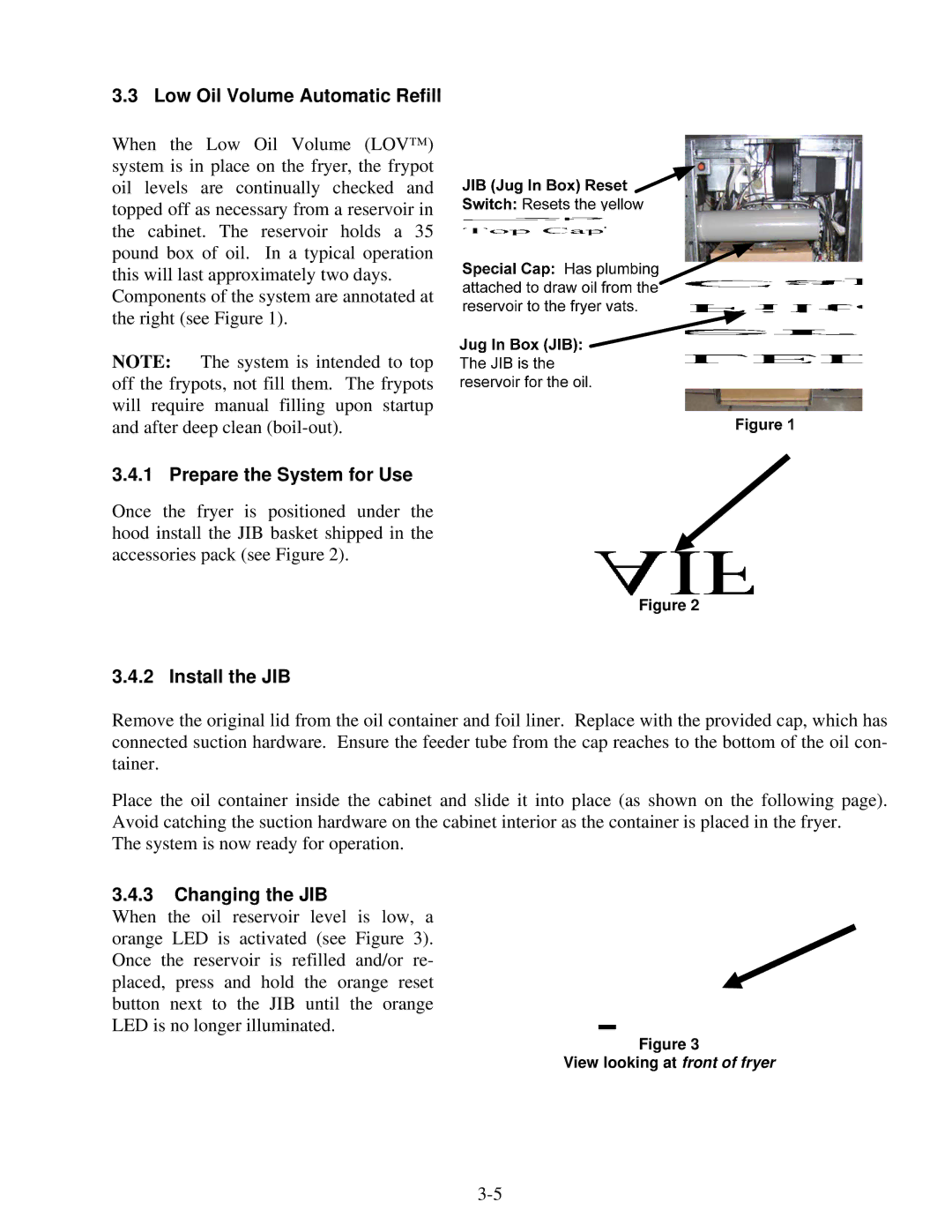 Frymaster BIGLA30 warranty Low Oil Volume Automatic Refill, Prepare the System for Use, Install the JIB, Changing the JIB 