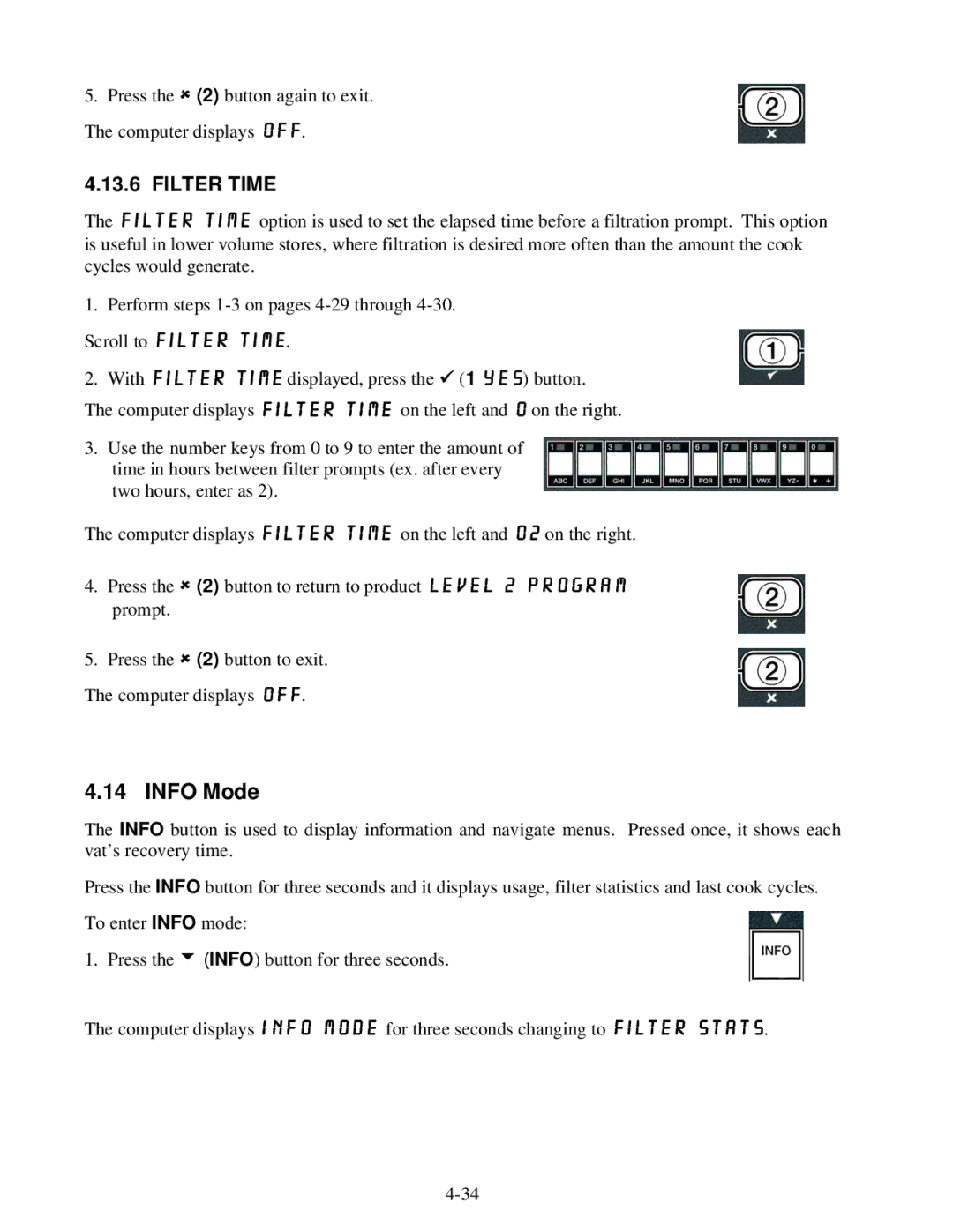 Frymaster BIGLA30 warranty Info Mode, Filter Time 