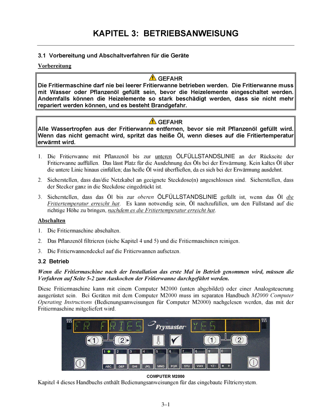 Frymaster BIPH/MPH14 manual Kapitel 3 Betriebsanweisung, Vorbereitung und Abschaltverfahren für die Geräte, Abschalten 