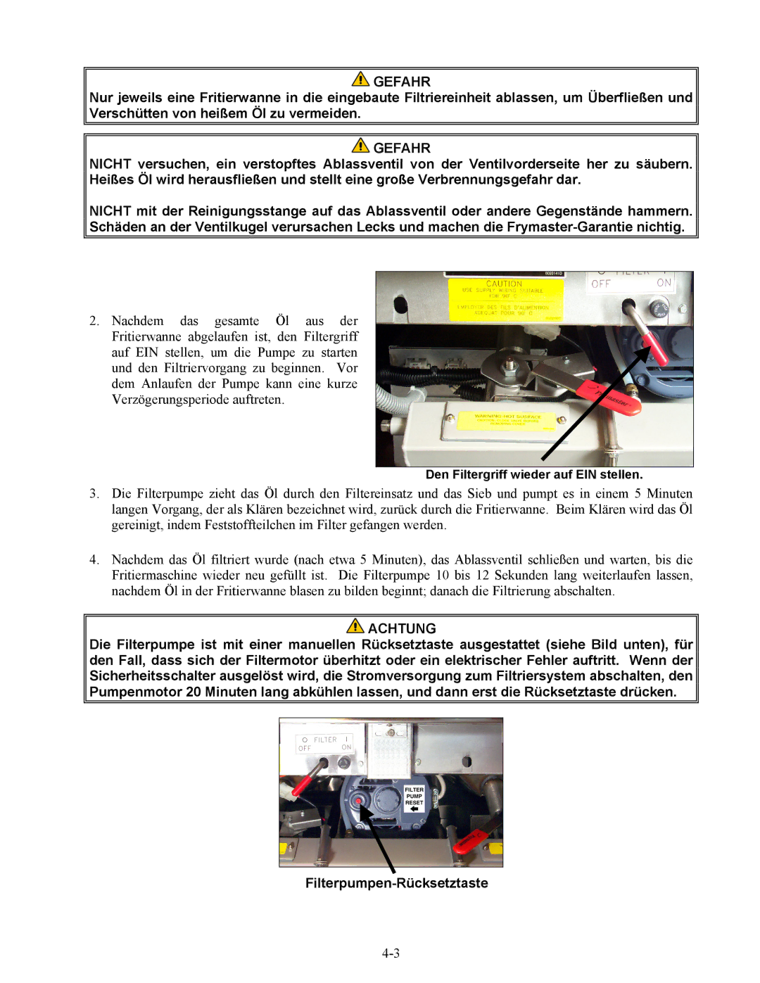 Frymaster BIPH/MPH14 manual Den Filtergriff wieder auf EIN stellen 