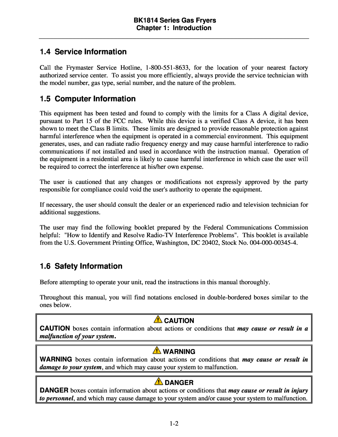 Frymaster Service Information, Computer Information, Safety Information, BK1814 Series Gas Fryers Introduction, Danger 