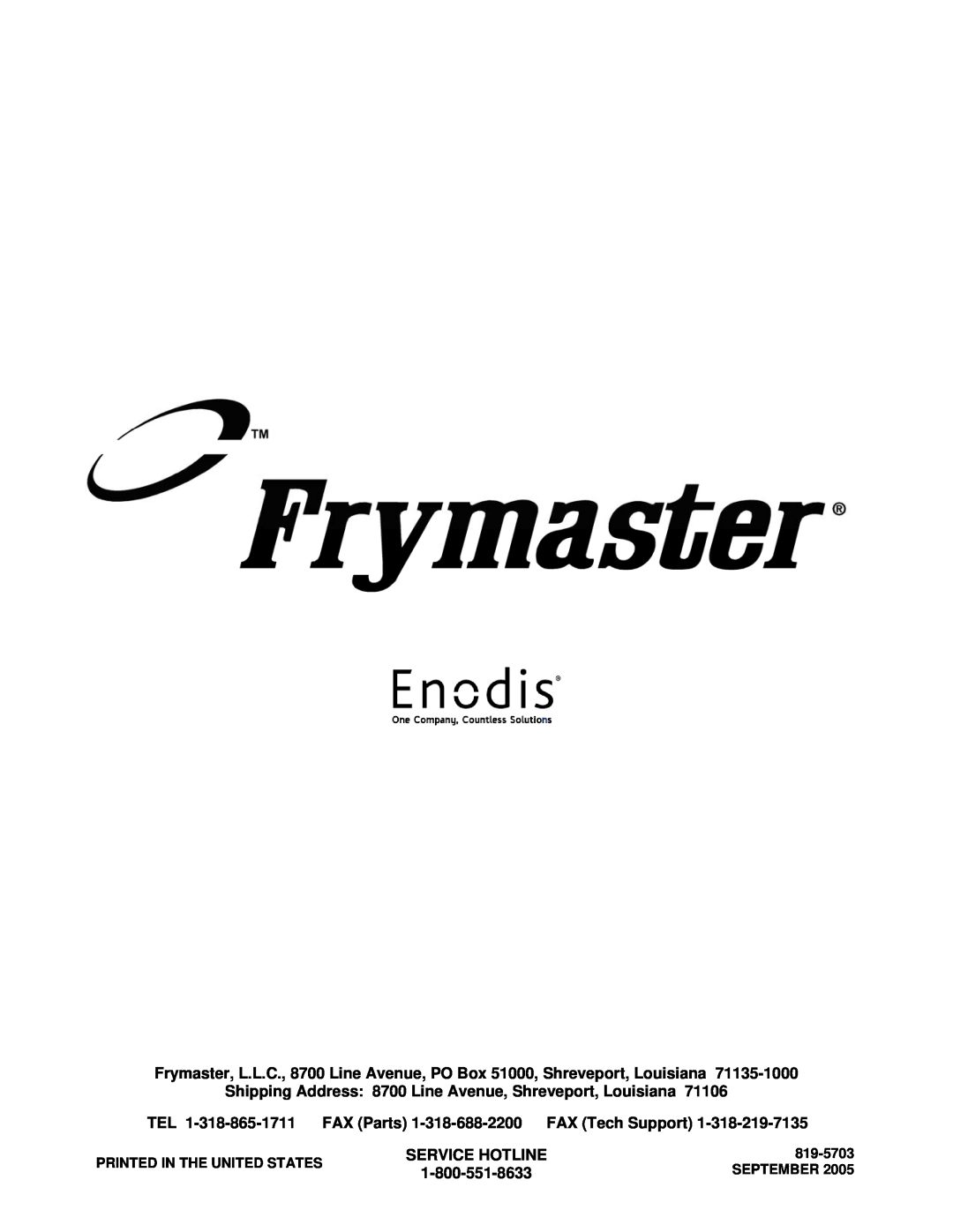 Frymaster SDU90 Shipping Address 8700 Line Avenue, Shreveport, Louisiana, Service Hotline, Printed In The United States 