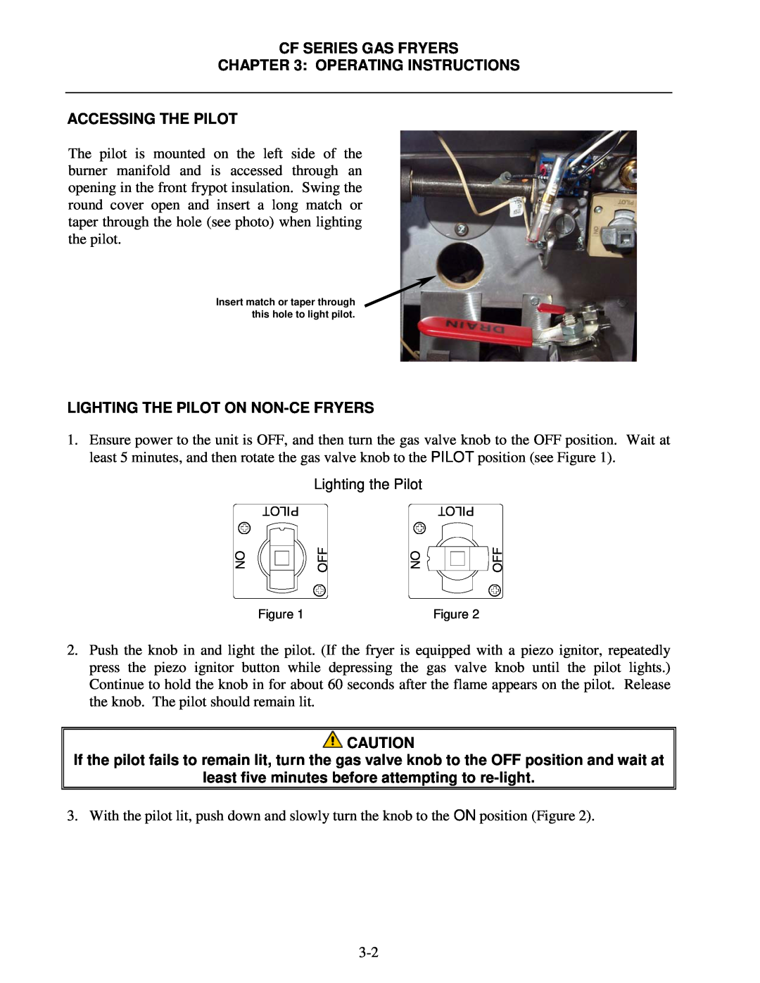 Frymaster CF Series Cf Series Gas Fryers Operating Instructions, Accessing The Pilot, Lighting The Pilot On Non-Ce Fryers 