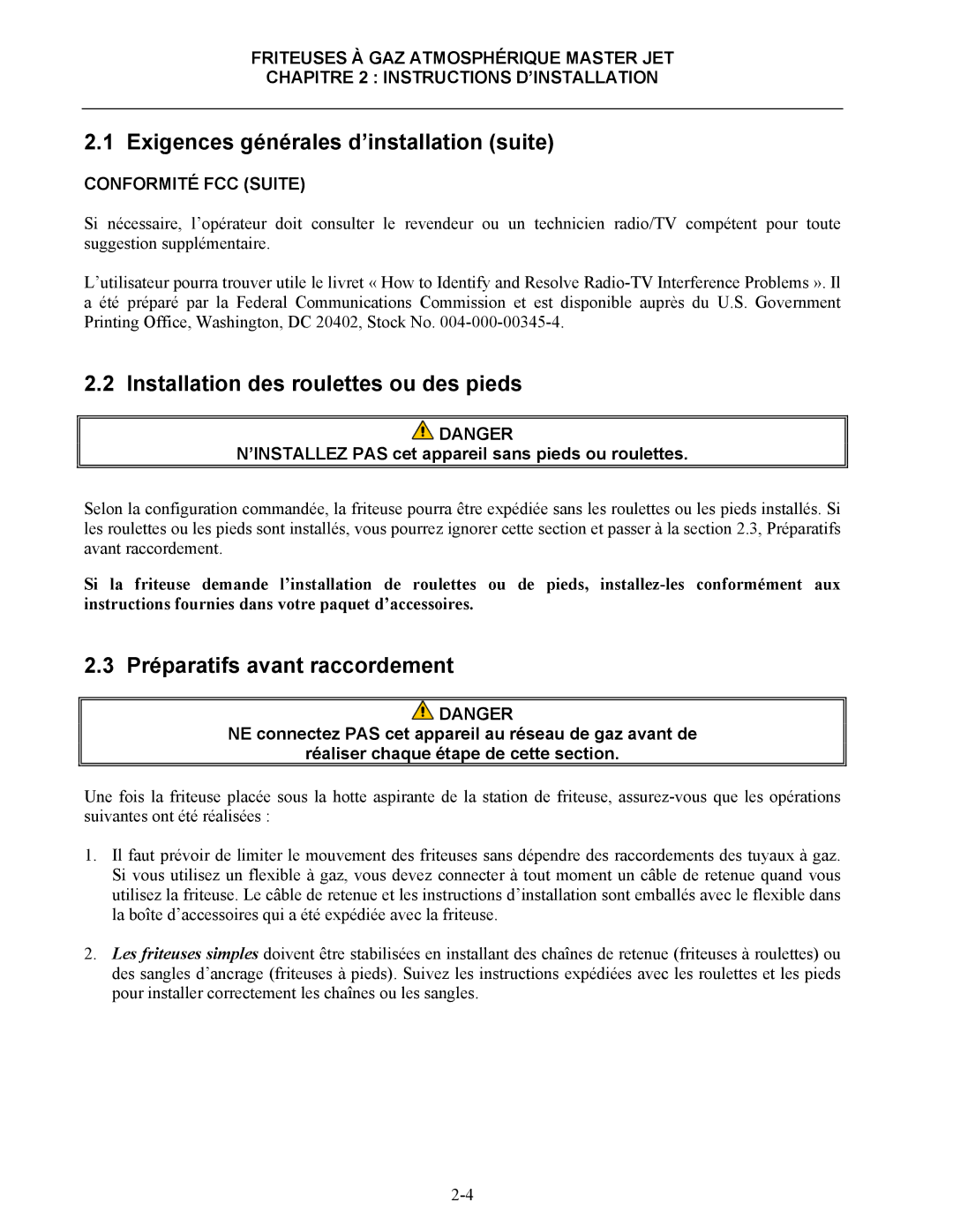 Frymaster CF manual Installation des roulettes ou des pieds, Préparatifs avant raccordement, Conformité FCC Suite 