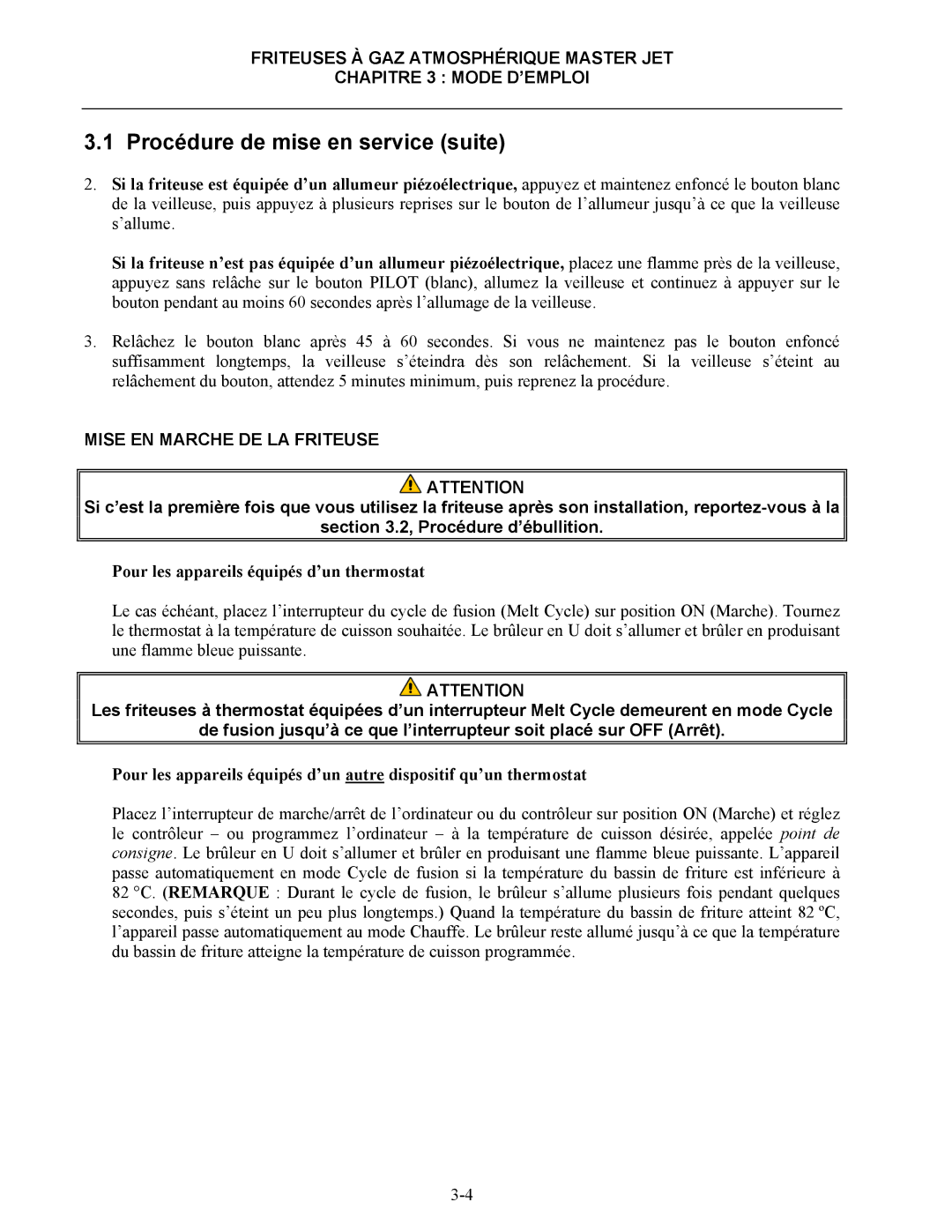 Frymaster CF manual Mise EN Marche DE LA Friteuse, Pour les appareils équipés d’un thermostat 