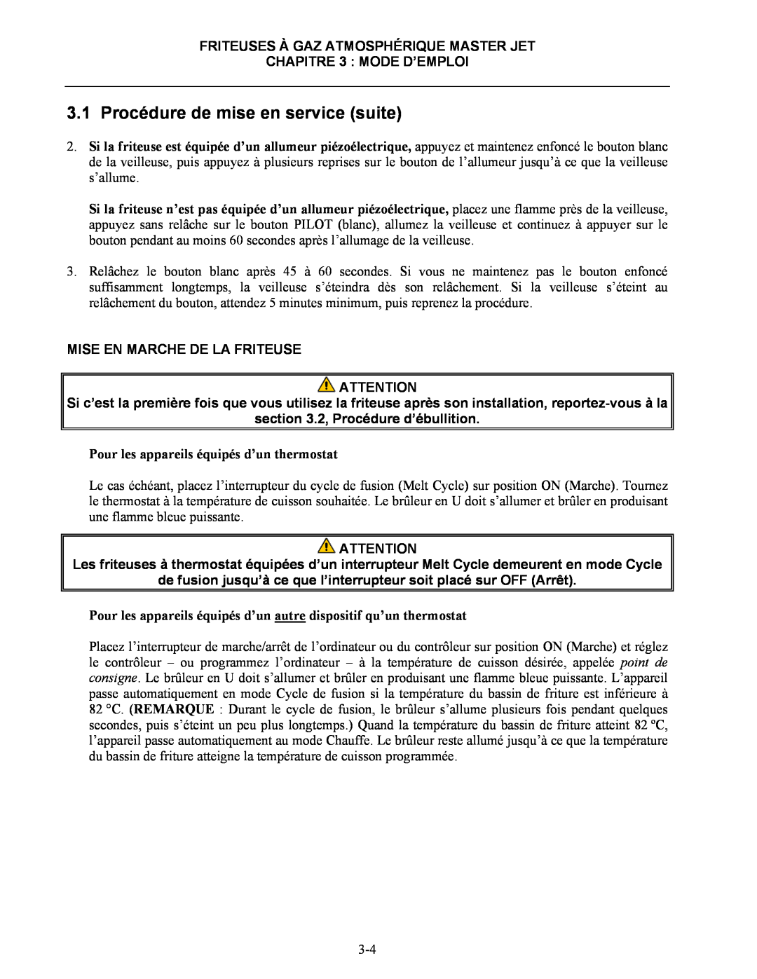 Frymaster CF manual Mise En Marche De La Friteuse, 2, Procédure d’ébullition, Pour les appareils équipés d’un thermostat 
