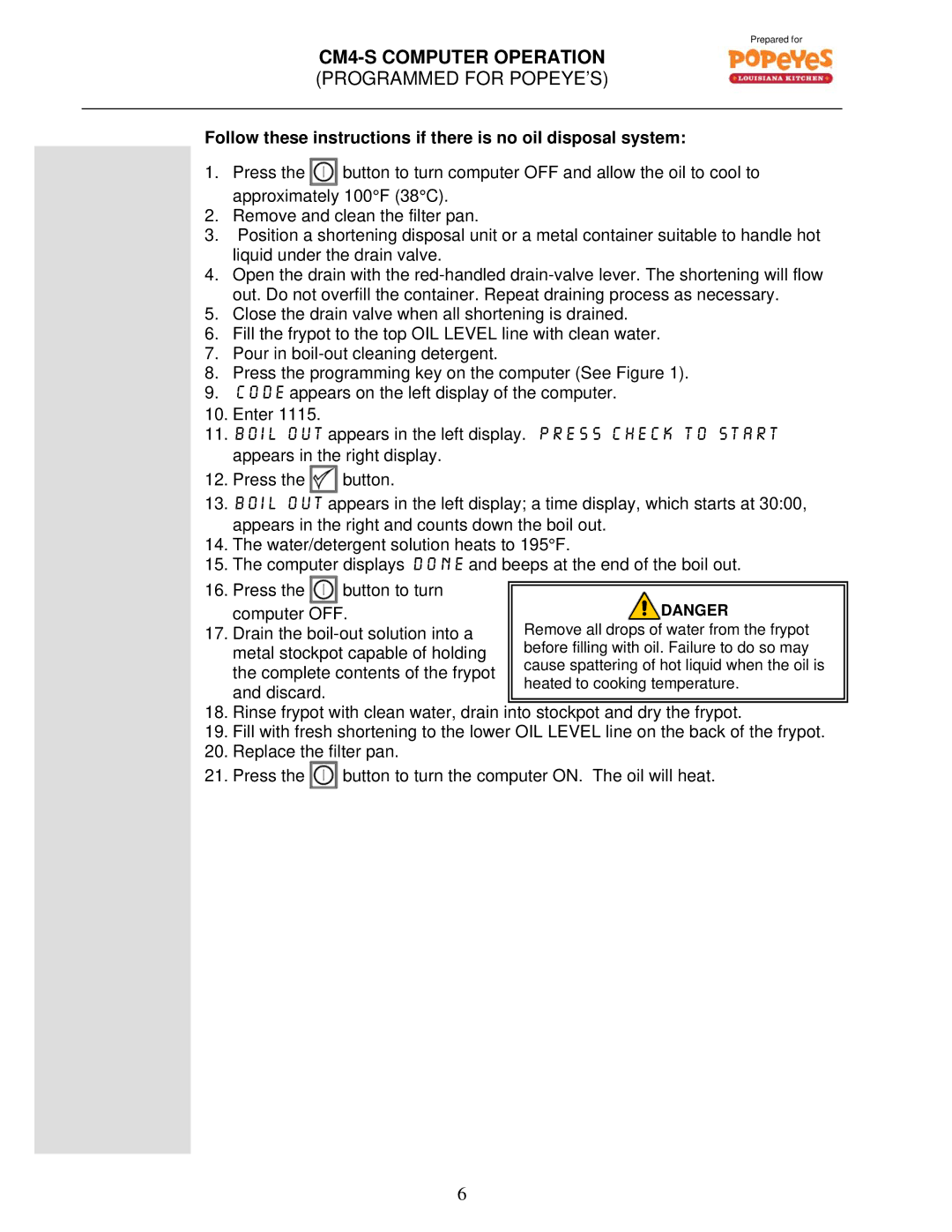 Frymaster CM4-S(T) warranty Follow these instructions if there is no oil disposal system 