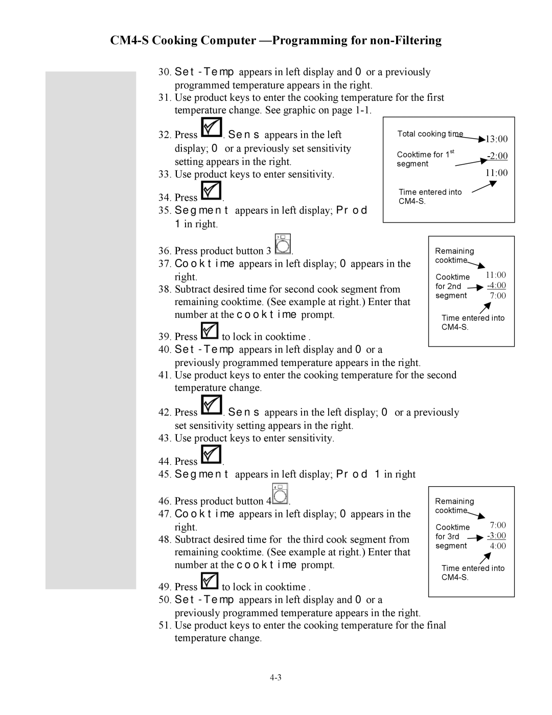 Frymaster cm45 s operation manual Display 0 or a previously set sensitivity 