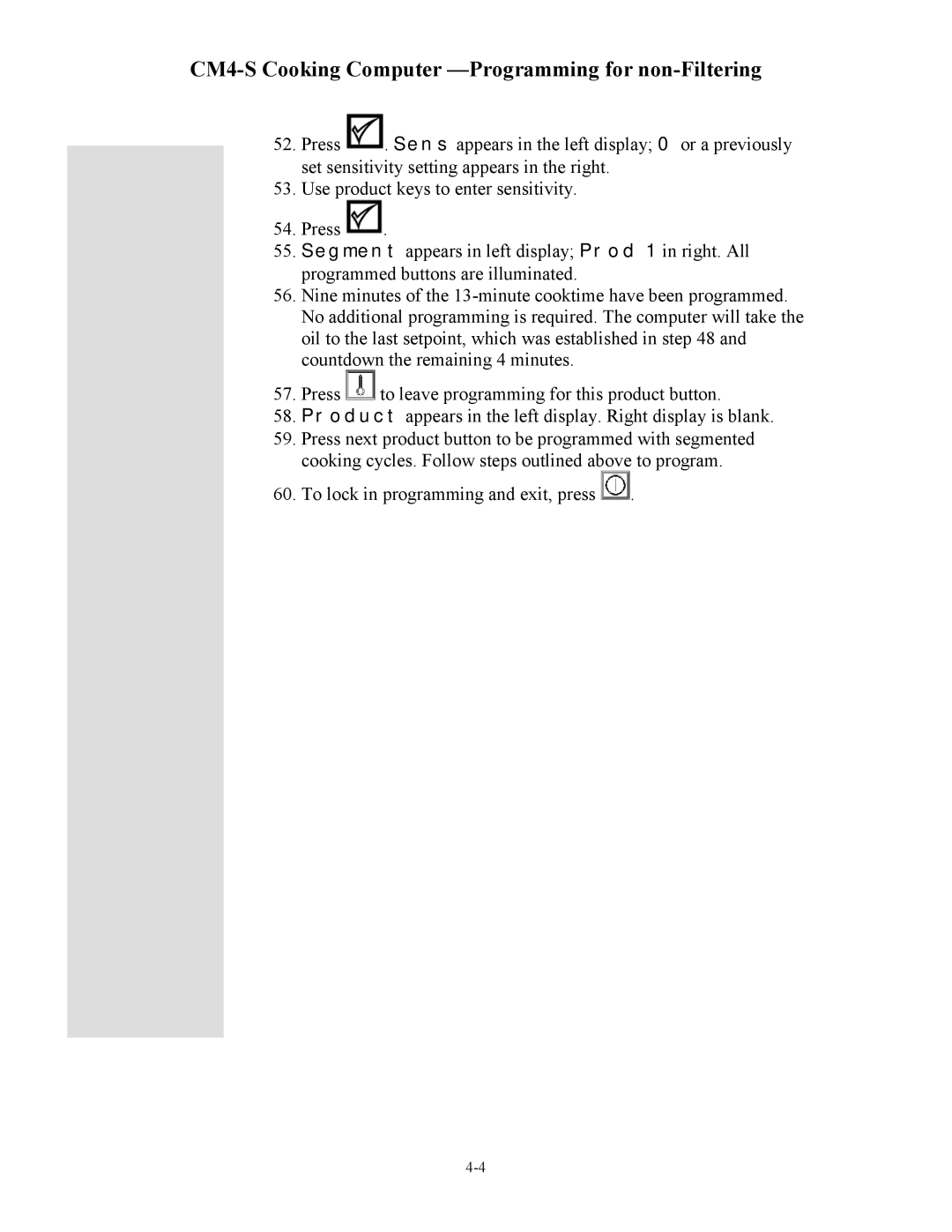 Frymaster cm45 s operation manual CM4-S Cooking Computer -Programming for non-Filtering 