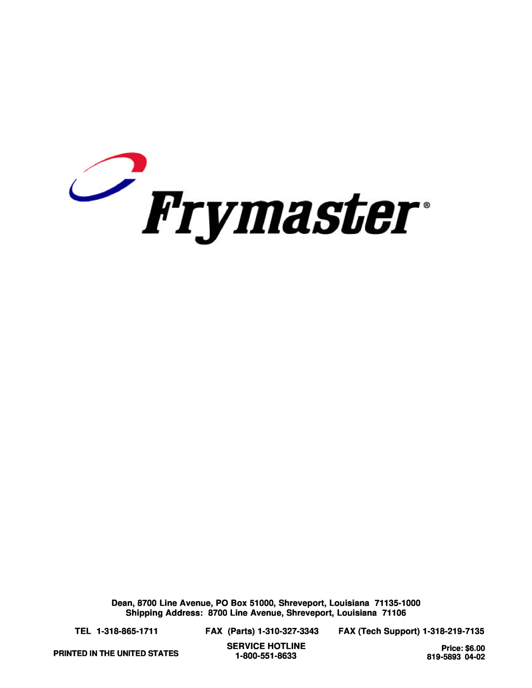 Frymaster CMIII.5 manual Shipping Address, Line Avenue, Shreveport, Louisiana, FAX Parts, FAX Tech Support, Service Hotline 