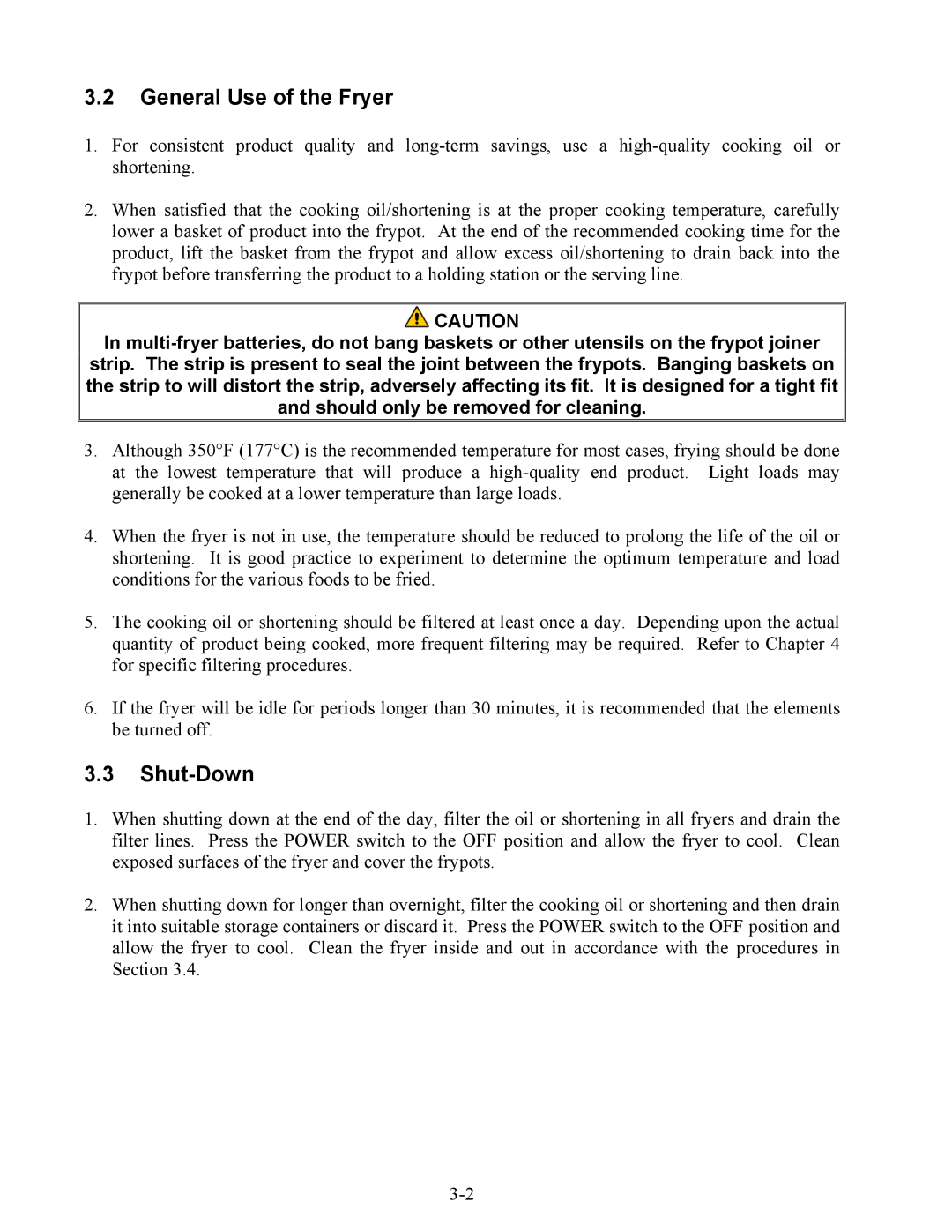 Frymaster Combinations, 824E, 2424E operation manual General Use of the Fryer, Shut-Down 