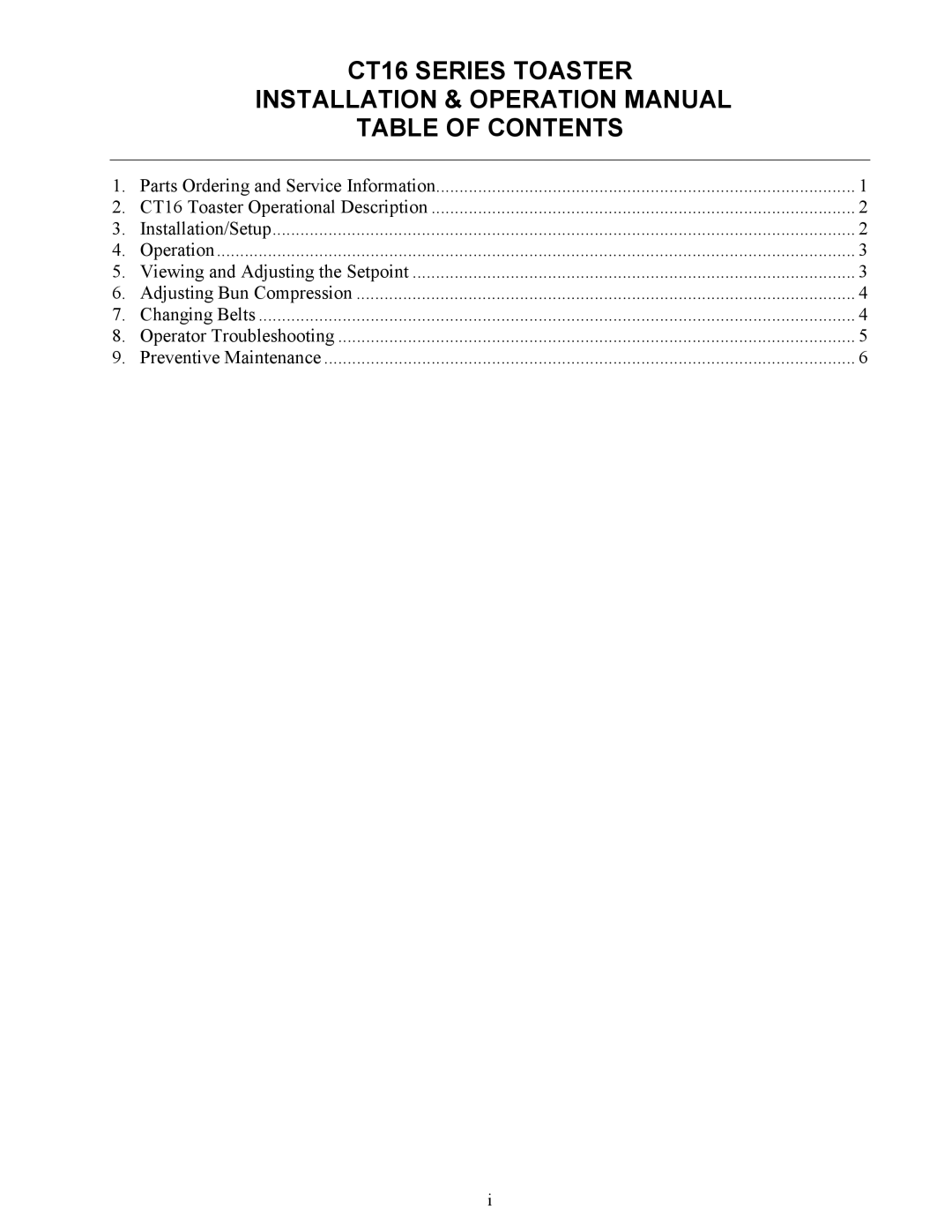 Frymaster operation manual CT16 Series Toaster Table of Contents 