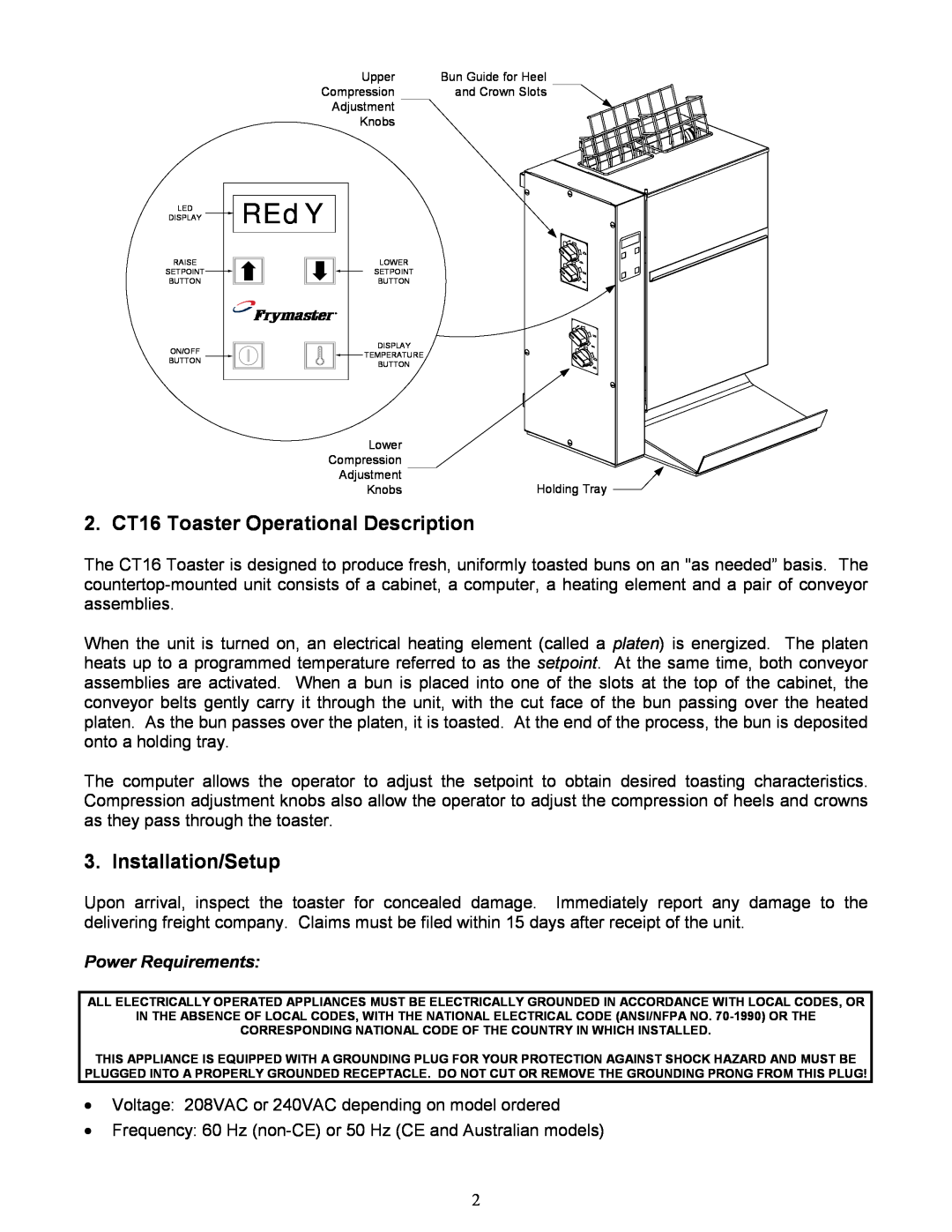 Frymaster operation manual REdY, 2. CT16 Toaster Operational Description, Installation/Setup, Power Requirements 