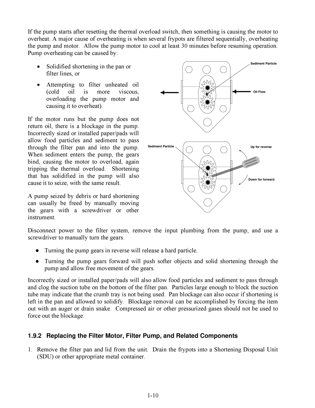 Frymaster E4 manual Sediment Particle Oil Flow Up for reverse Down for forward 