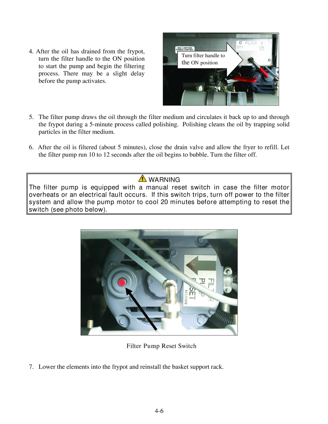 Frymaster E4 operation manual Filter Pump Reset Switch 