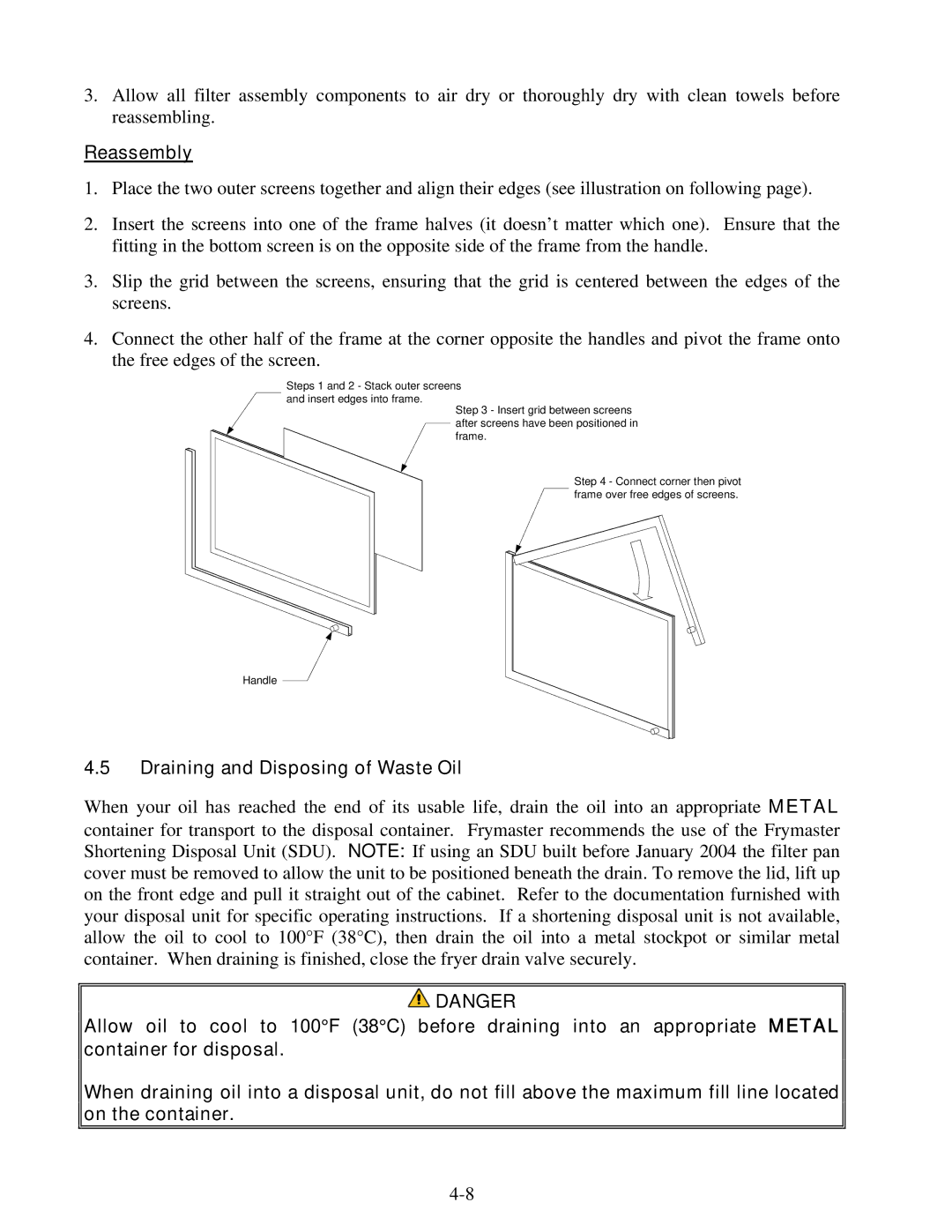 Frymaster E4 operation manual Reassembly, Draining and Disposing of Waste Oil 