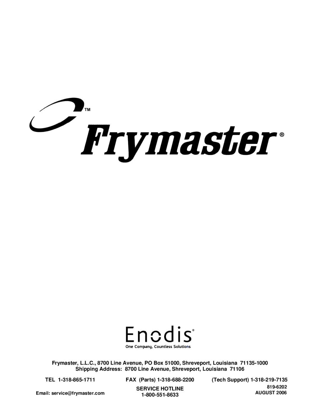 Frymaster E4 manual Service Hotline 