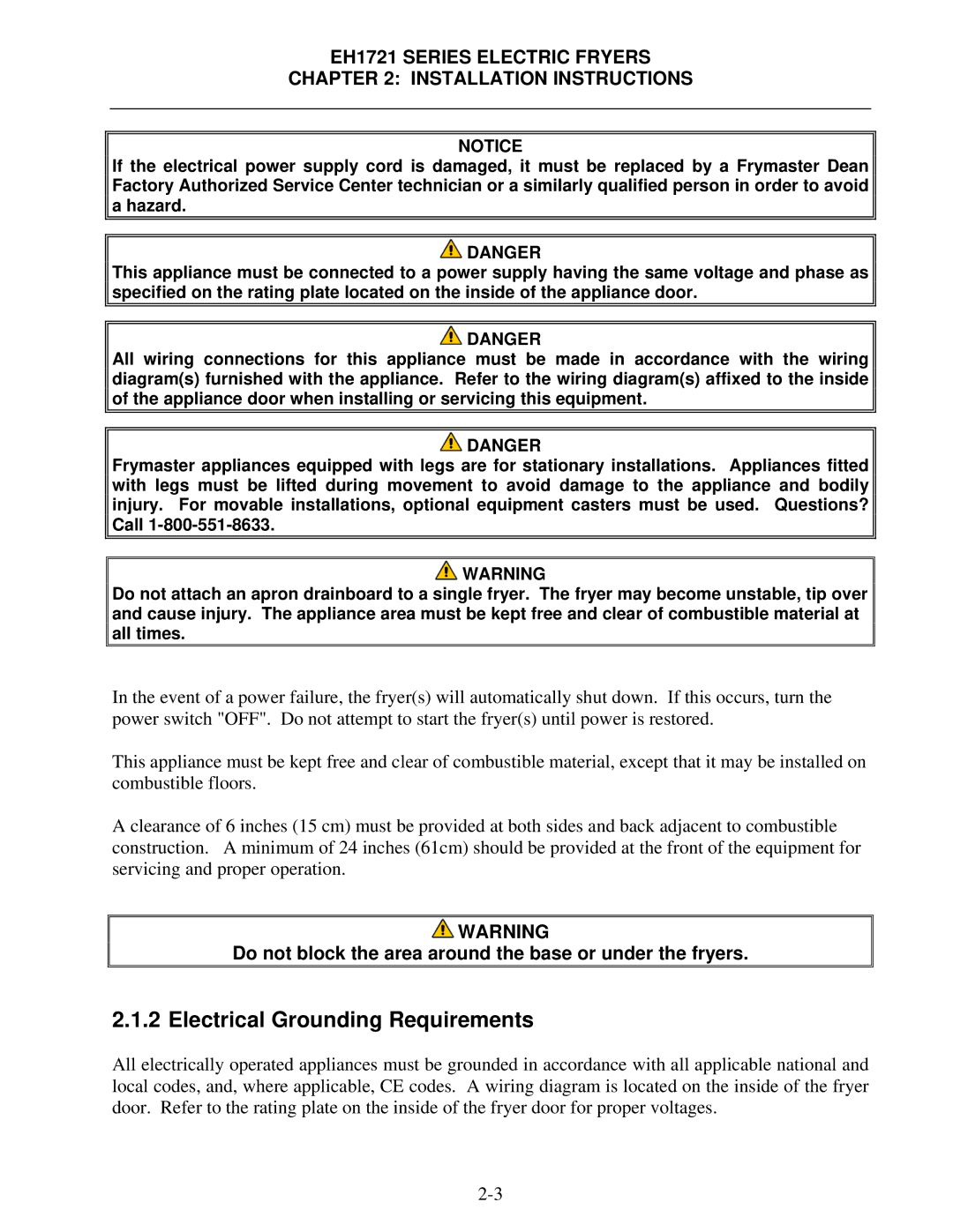 Frymaster EH1721 SERIES Electrical Grounding Requirements, Do not block the area around the base or under the fryers 