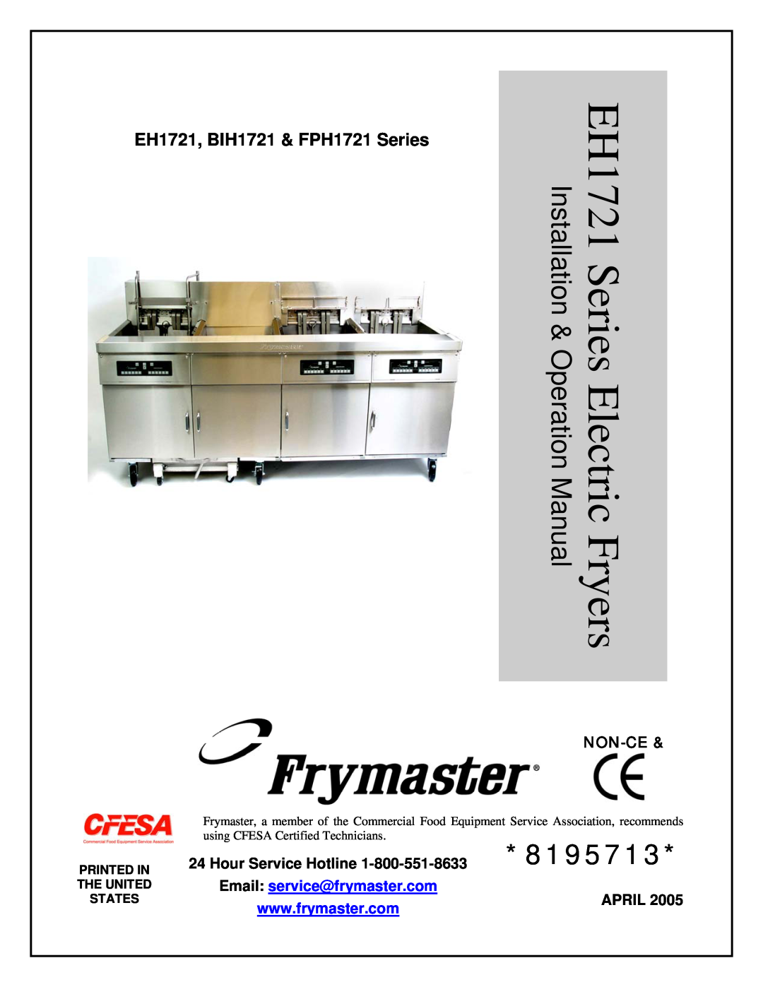 Frymaster EH1721 SERIES operation manual EH1721, BIH1721 & FPH1721 Series, 8195713, EH1721 Series Electric Fryers 