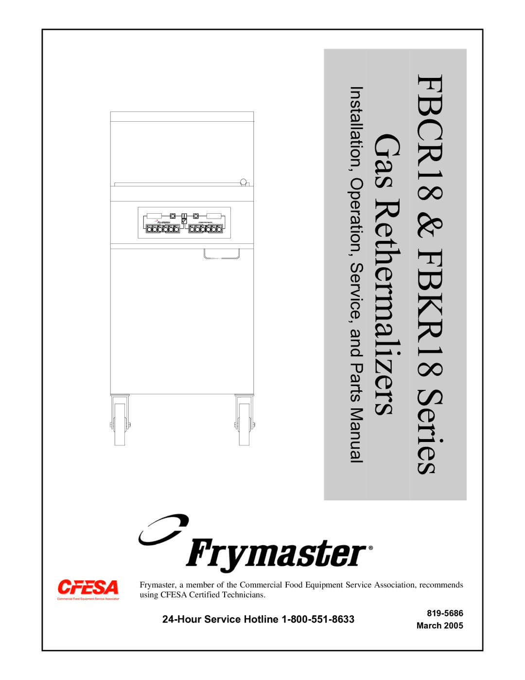 Frymaster FBKR18 Series, FBCR18 manual Hour Service Hotline 