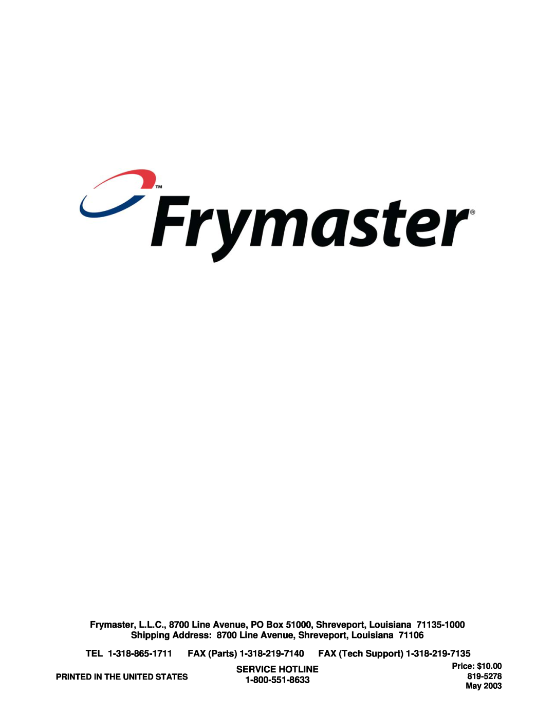 Frymaster FBR18 Series manual Service Hotline 
