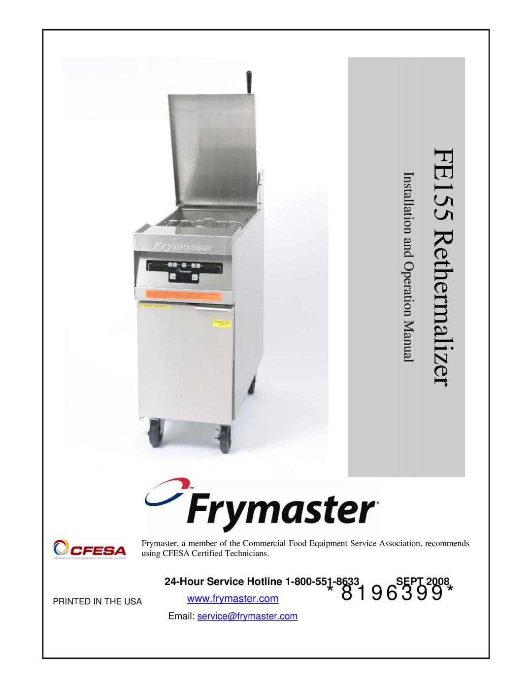 Frymaster operation manual FE155 Rethermalizer, Hour Service Hotline 1-800-551-8633 Sept 