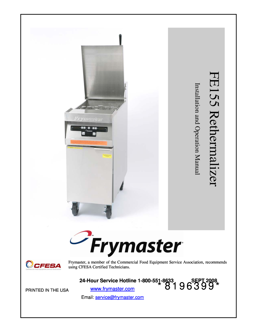 Frymaster operation manual Hour Service Hotline 1-800-551-8633 SEPT, FE155 Rethermalizer, 8196399 