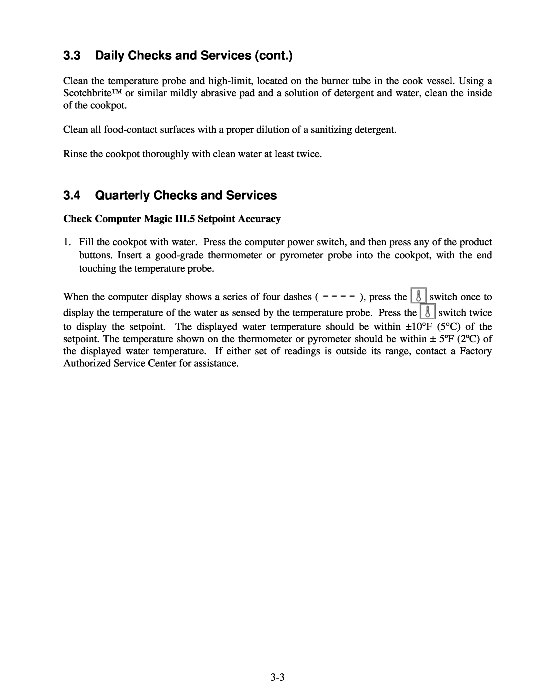 Frymaster FGP55 operation manual 3.3Daily Checks and Services cont, 3.4Quarterly Checks and Services 