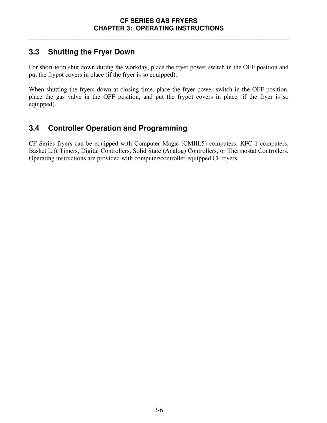 Frymaster FMCF operation manual Shutting the Fryer Down, Controller Operation and Programming 