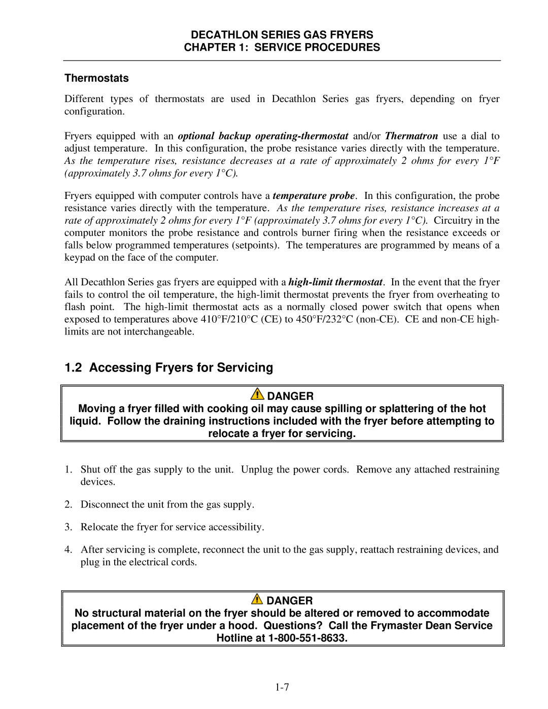 Frymaster FPD, SCFD manual Accessing Fryers for Servicing, Thermostats 