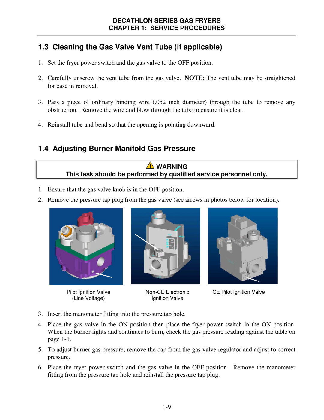 Frymaster FPD, SCFD manual Cleaning the Gas Valve Vent Tube if applicable, Adjusting Burner Manifold Gas Pressure 