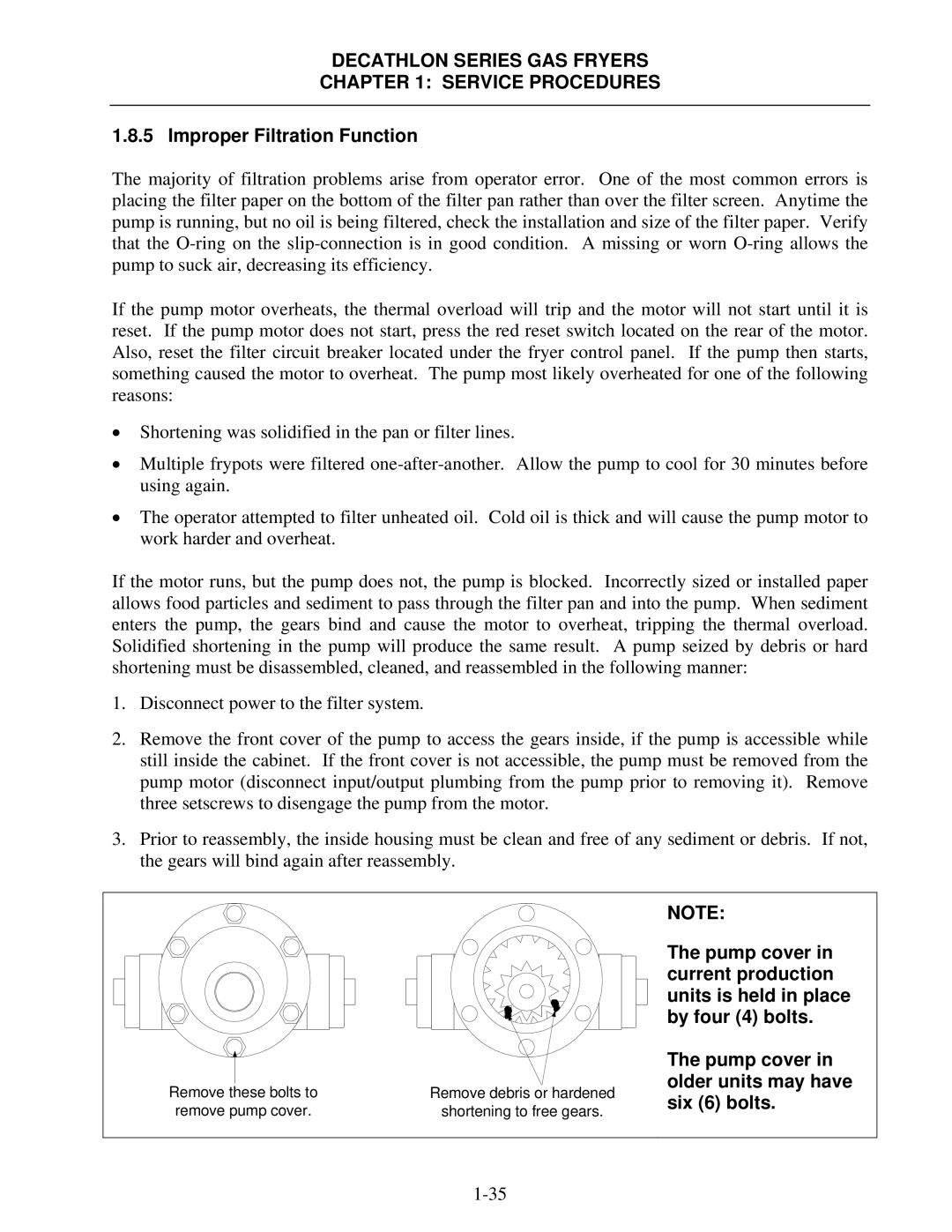 Frymaster FPD, SCFD manual Improper Filtration Function 