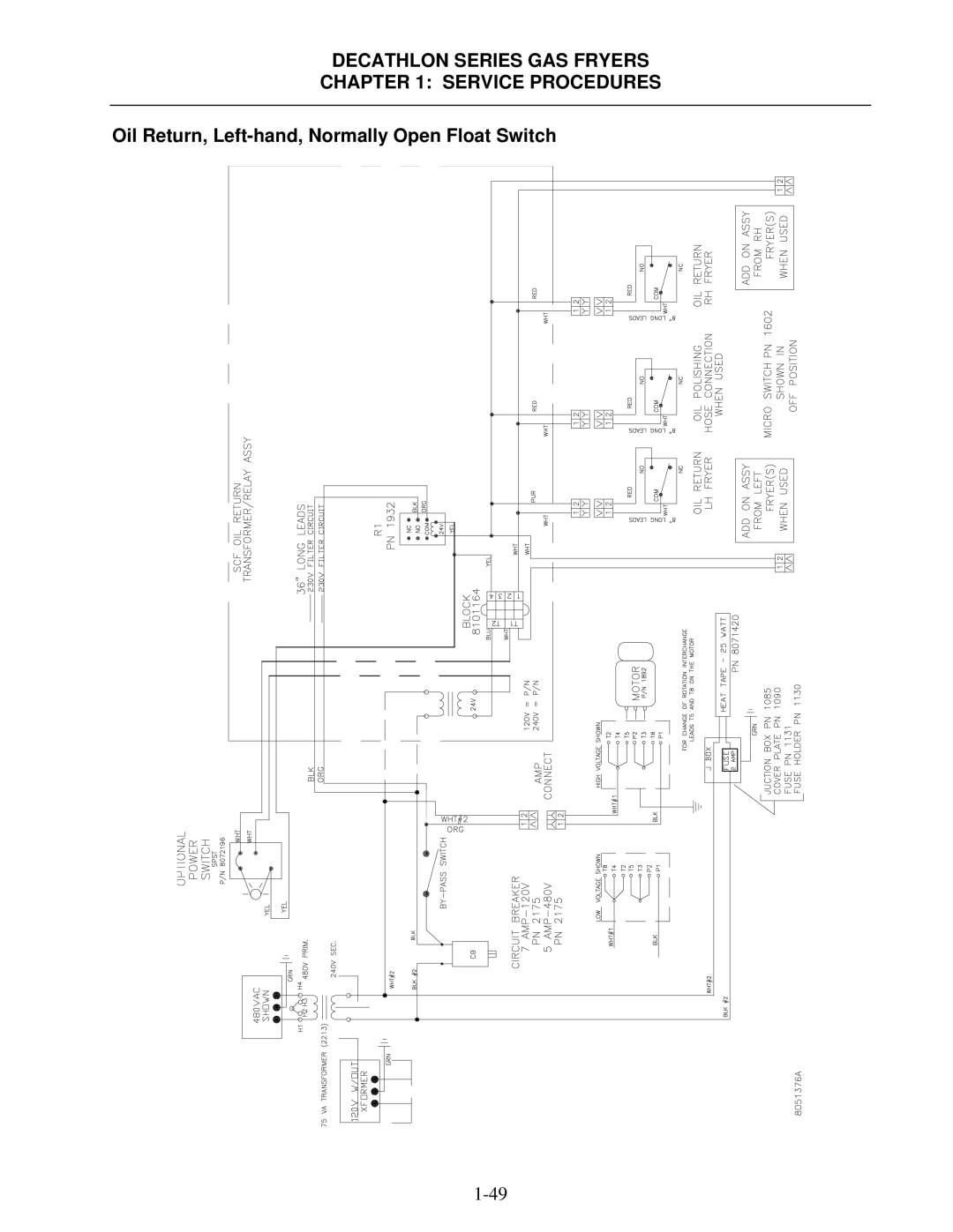 Frymaster FPD, SCFD manual Oil Return, Left-hand, Normally Open Float Switch 