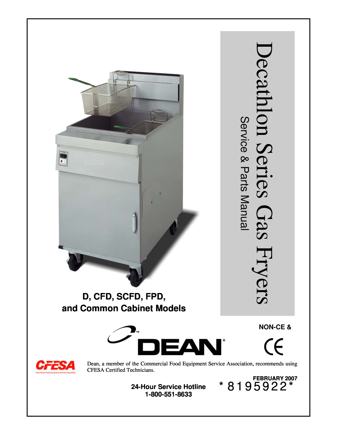 Frymaster manual D, CFD, SCFD, FPD and Common Cabinet Models, Non-Ce, HourService Hotline, 1-800-551-8633, 8195922 