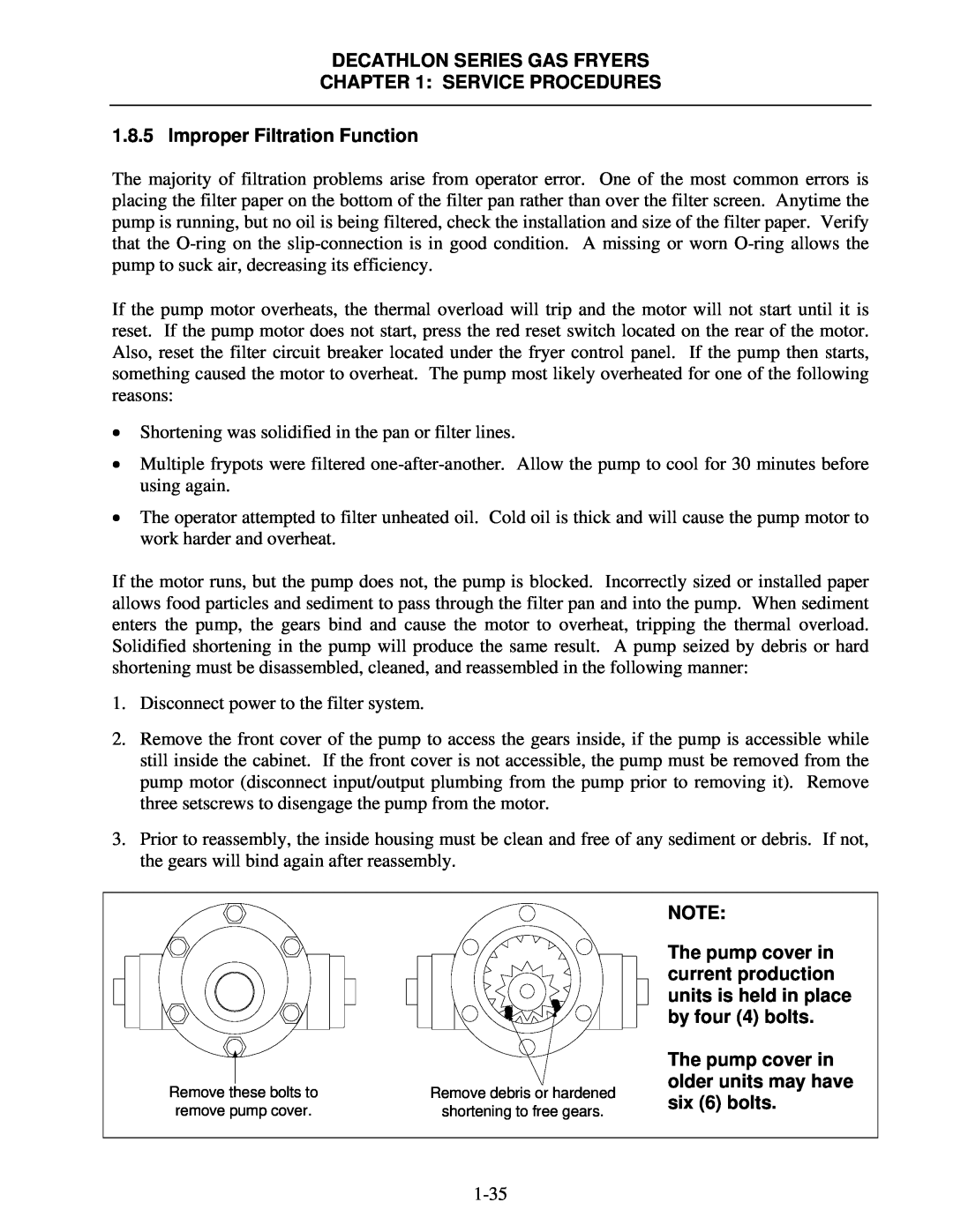 Frymaster FPD, SCFD manual Improper Filtration Function, Decathlon Series Gas Fryers, Service Procedures 