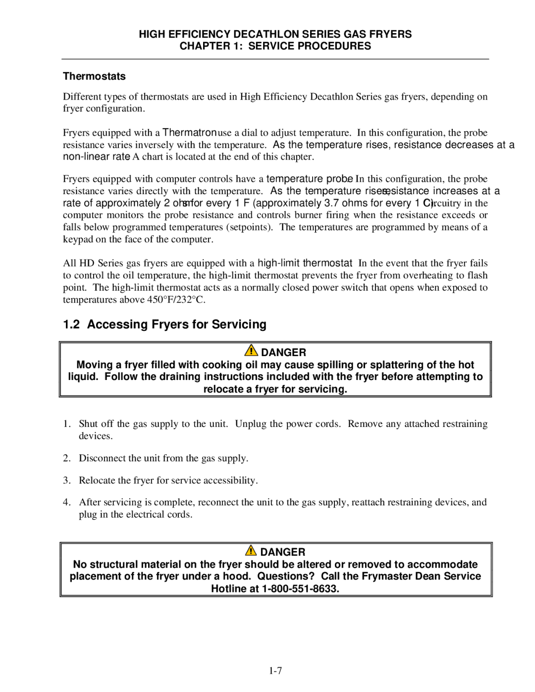 Frymaster FPHD manual Accessing Fryers for Servicing, Thermostats 