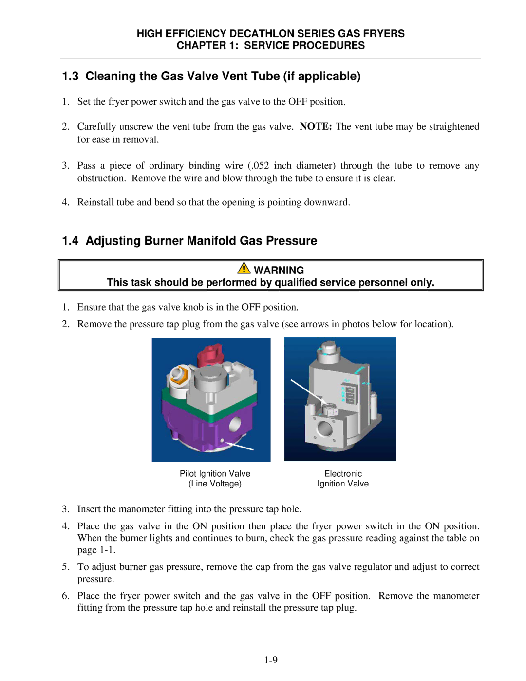 Frymaster FPHD manual Cleaning the Gas Valve Vent Tube if applicable, Adjusting Burner Manifold Gas Pressure 