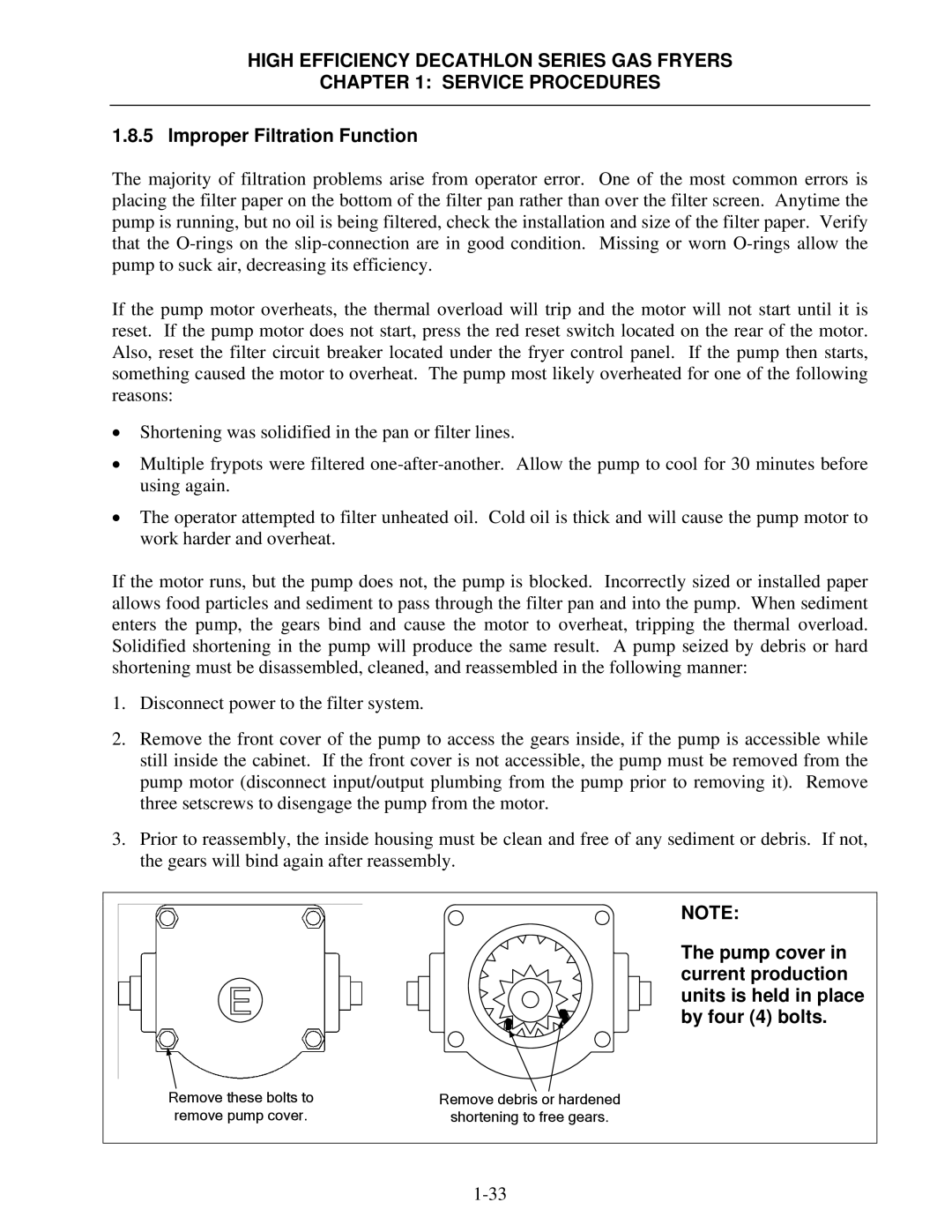 Frymaster FPHD manual Improper Filtration Function 