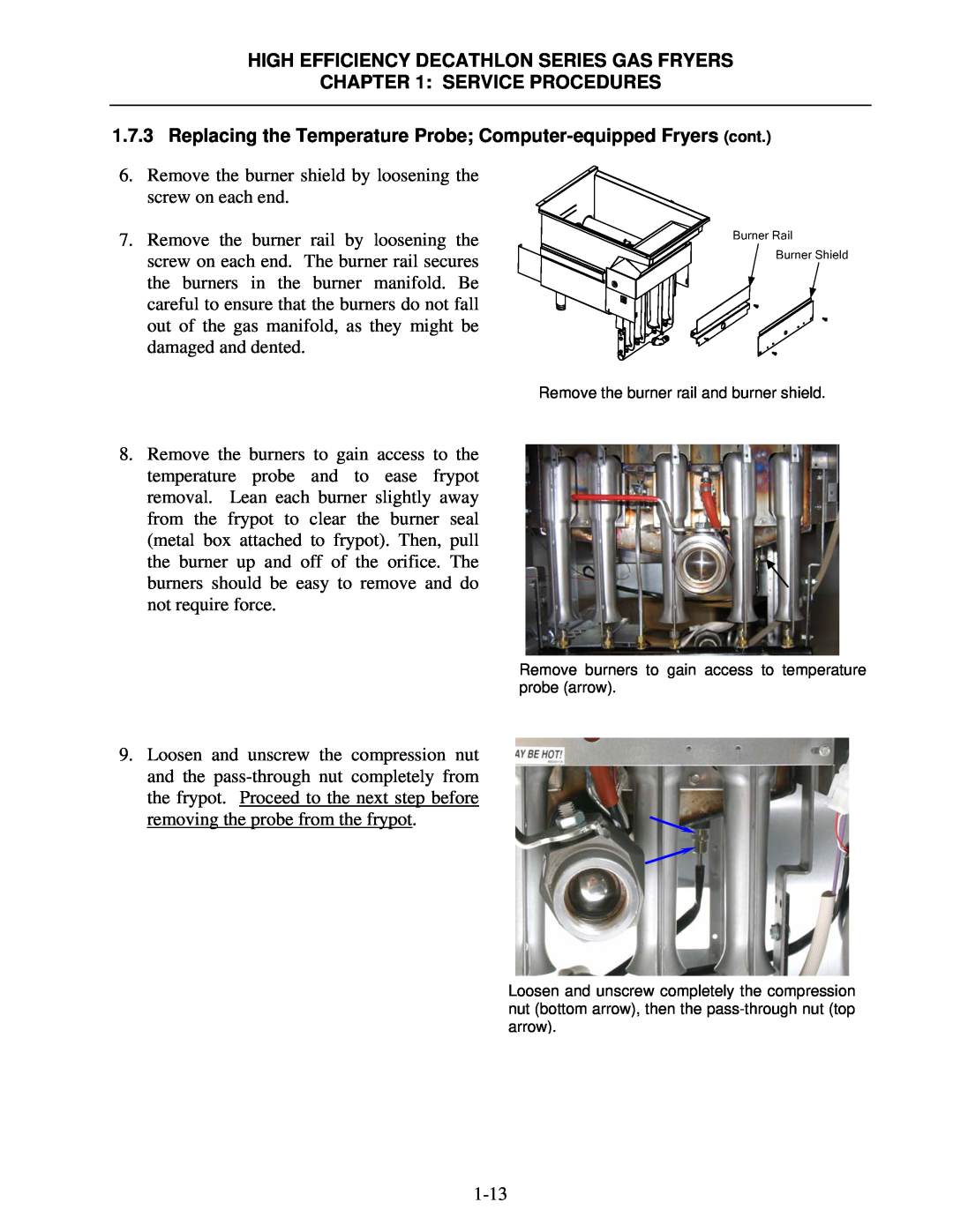 Frymaster FPHD manual High Efficiency Decathlon Series Gas Fryers, Service Procedures 
