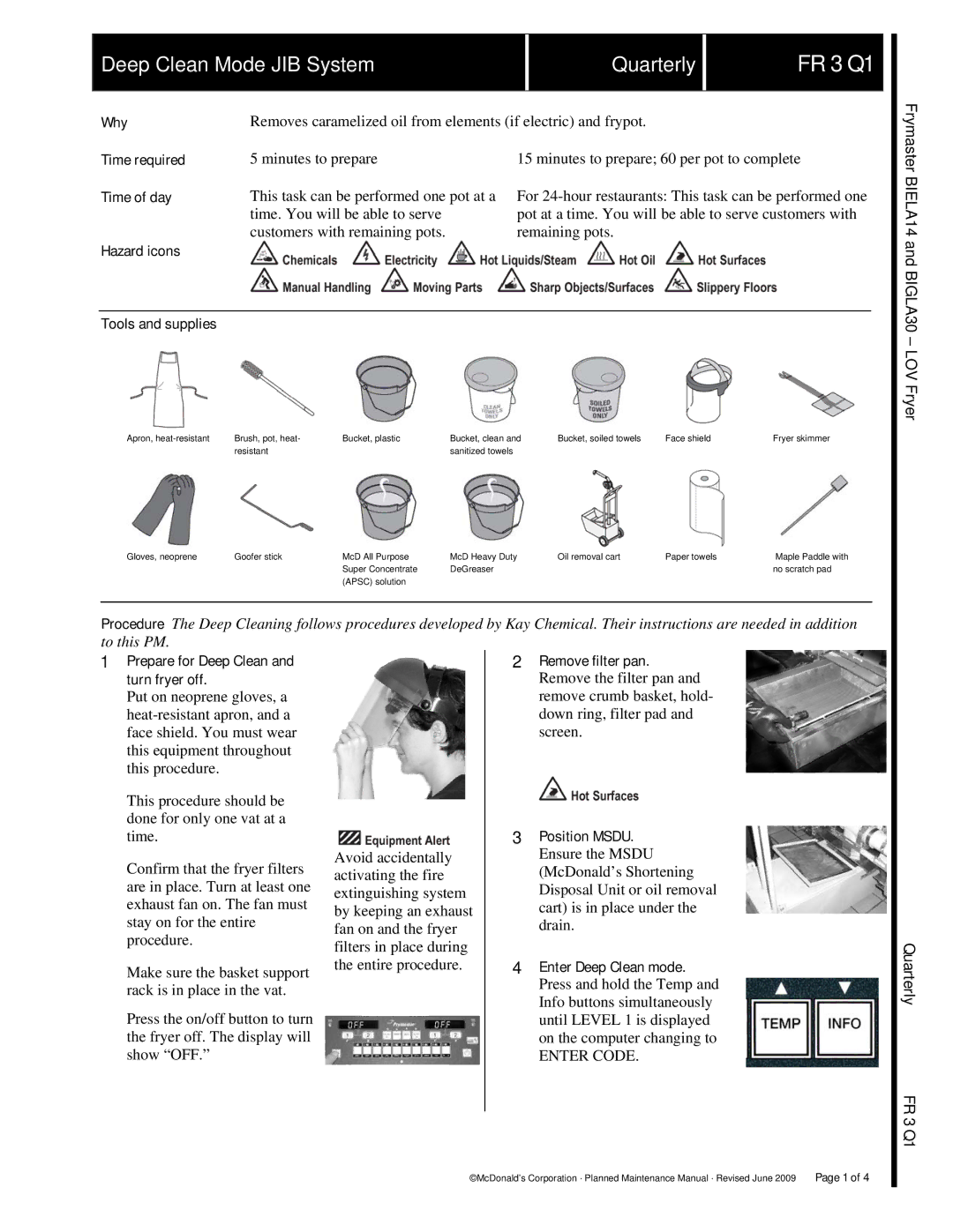 Frymaster manual FR 3 Q1, Prepare for Deep Clean Remove filter pan Turn fryer off, Position Msdu, Enter Deep Clean mode 