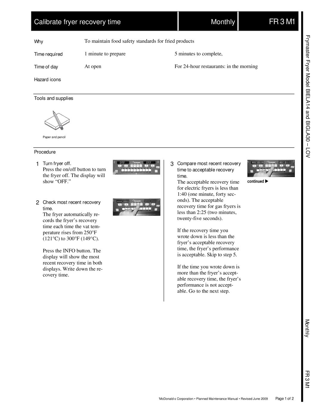 Frymaster FR 3 manual Procedure, Turn fryer off, Check most recent recovery time 