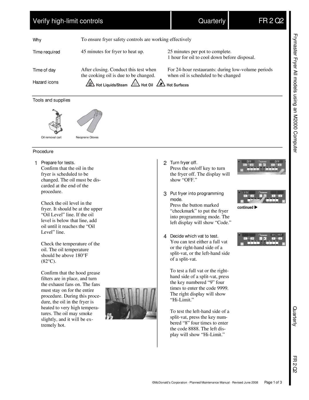 Frymaster FR2 manual FR 2 Q2, Procedure Prepare for tests, Put fryer into programming mode, Decide which vat to test 