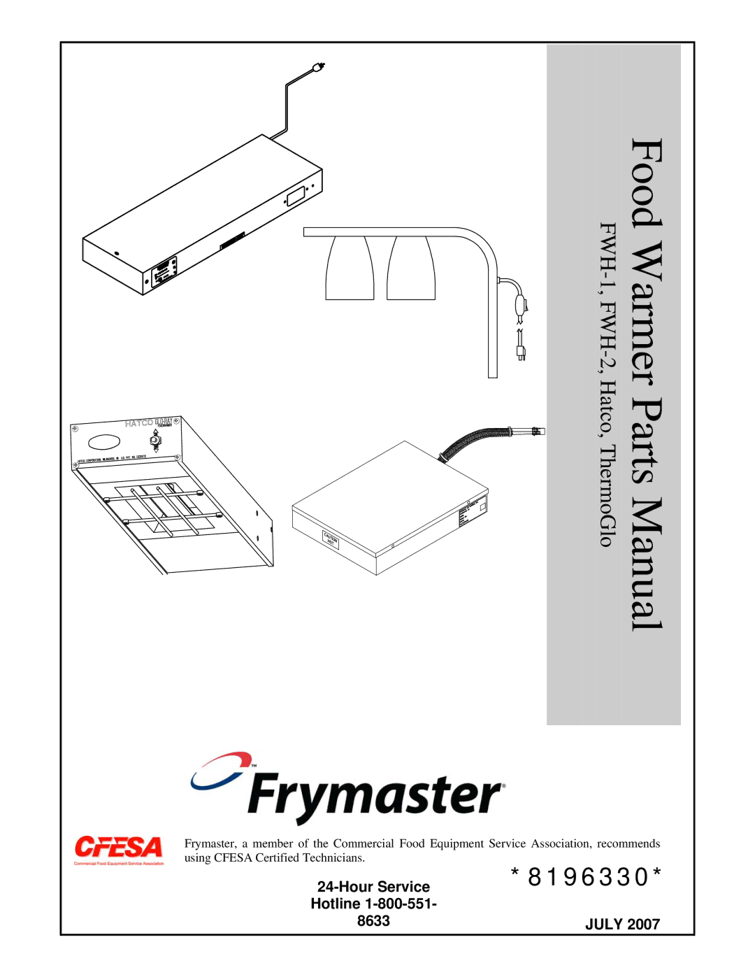 Frymaster ThermoGlo, FWH-1, FWH-2, Hatco manual 8196330 