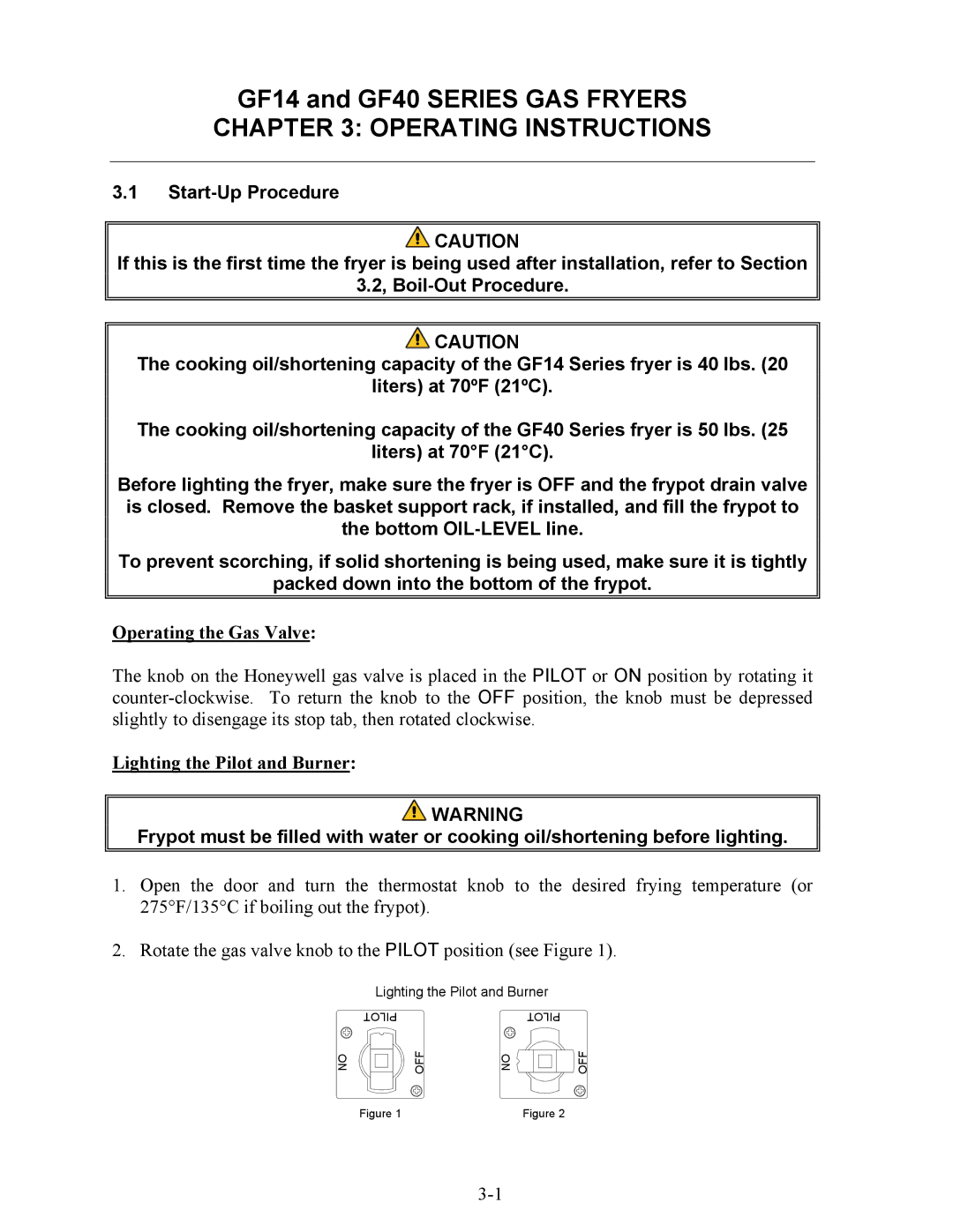 Frymaster GF40, GF14 operation manual Operating the Gas Valve, Lighting the Pilot and Burner 