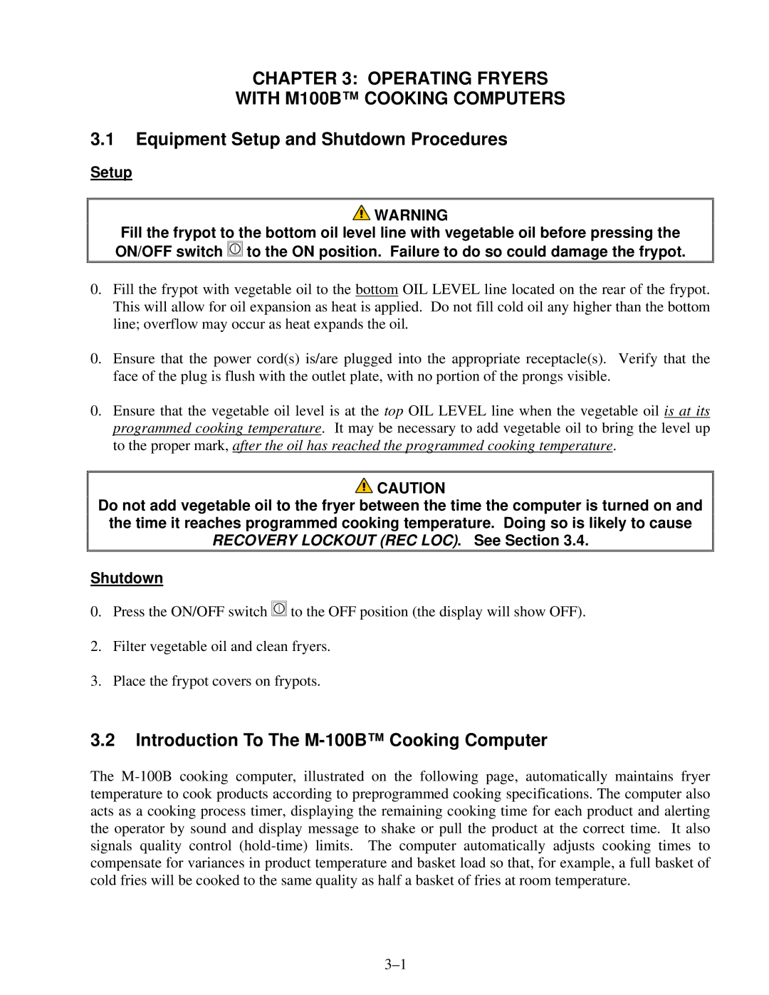 Frymaster H14 Series service manual Operating Fryers With M100B Cooking Computers, Equipment Setup and Shutdown Procedures 