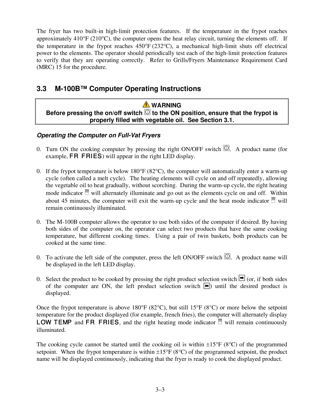 Frymaster H14 Series service manual M-100B Computer Operating Instructions, Operating the Computer on Full-Vat Fryers 