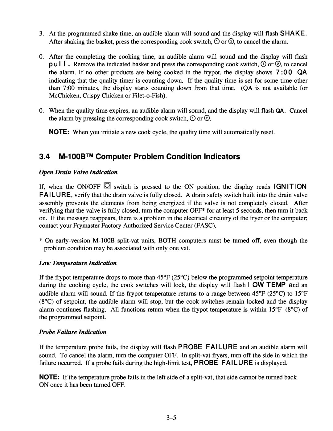 Frymaster H14 Series service manual 3.4 M-100B Computer Problem Condition Indicators, Open Drain Valve Indication 