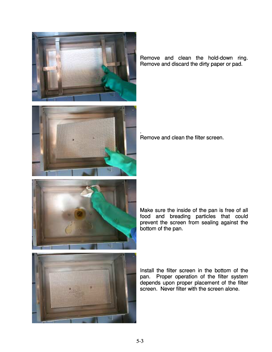 Frymaster H14 Series service manual Remove and clean the filter screen 