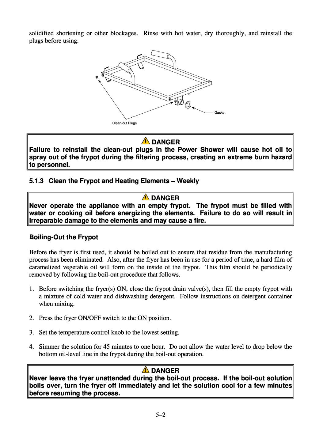 Frymaster H17SC, H22SC, H14SC manual Clean the Frypot and Heating Elements - Weekly DANGER, Boiling-Out the Frypot, Danger 