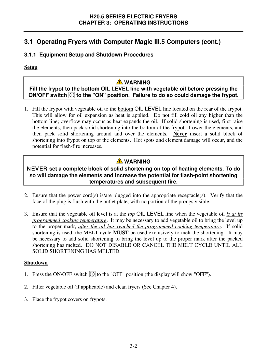 Frymaster H20.5 SERIES manual Equipment Setup and Shutdown Procedures 